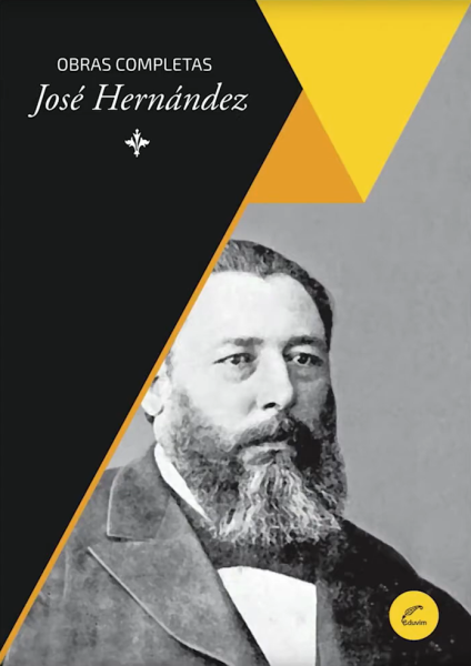 Tapa Volumen I Obras completas de José Hernández