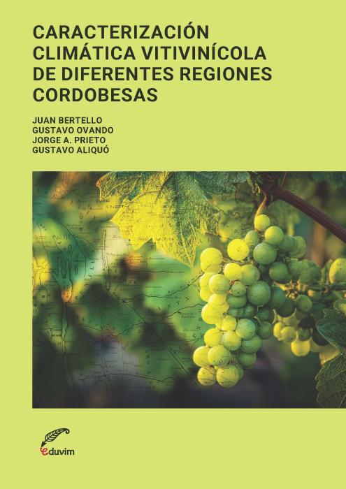 Tapa Caracterización climática vitivinícola diferentes regiones cordobesas